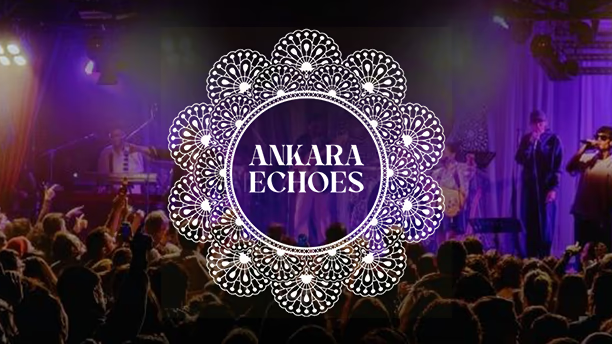 Ankara Echoes