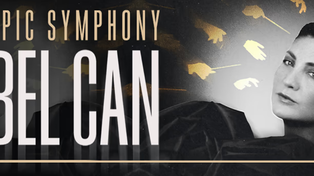 An Epic Symphony & Sibel Can